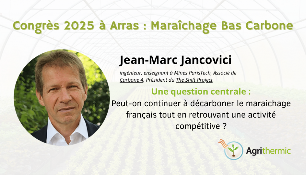 jean-marc jancovici congres a arras agrithermic